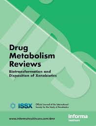 Drug Metabolism Reviews.