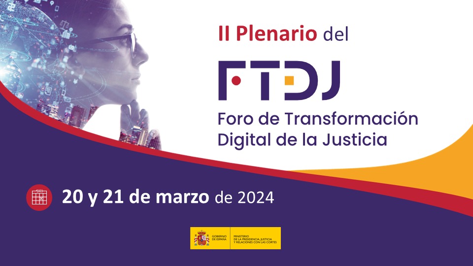 II Plenario del Foro de Transformación Digital de la Justicia